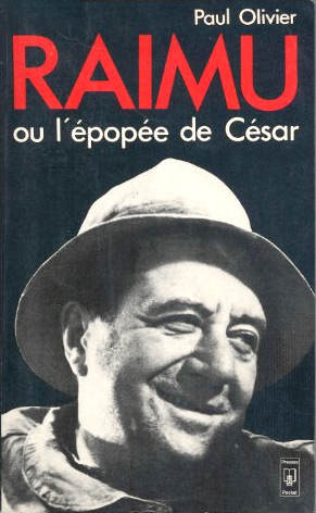 Book cover: Raimu ou l'épopée de César