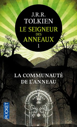 Couverture du livre : Le Seigneur des anneaux, tome 1 - La Communauté de l'Anneau