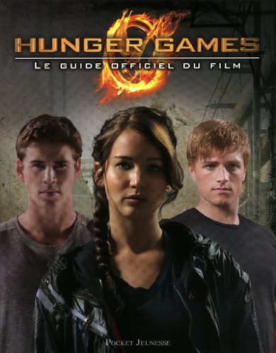 Couverture du livre: Hunger Games - le guide officiel du film