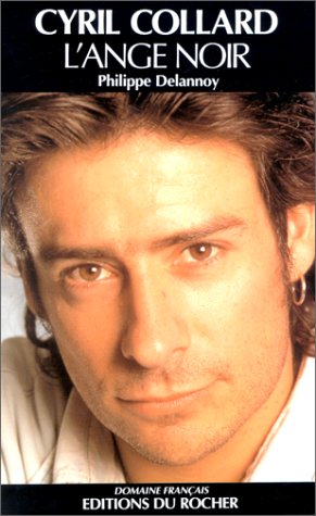 Book cover: Cyril Collard - L'ange noir