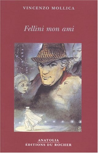 Book cover: Fellini mon ami