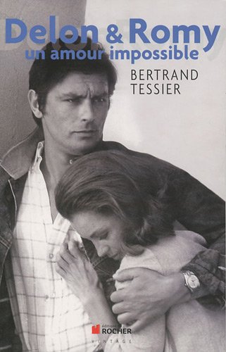 Book cover: Delon & Romy - Un amour impossible