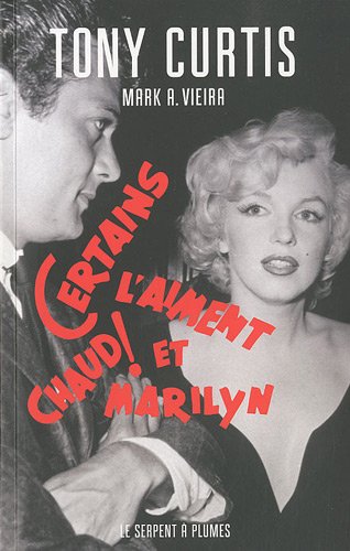 Book cover: Certains l'aiment chaud! et Marilyn