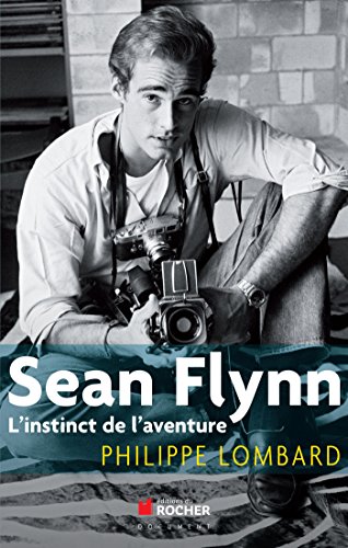 Book cover: Sean Flynn - L'instinct de l'aventure