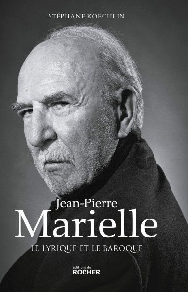 Book cover: Jean-Pierre Marielle - Le lyrique et le baroque