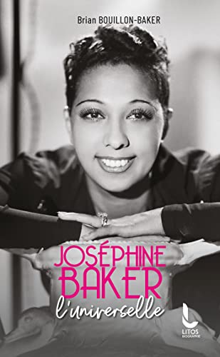 Book cover: Joséphine Baker - l'universelle