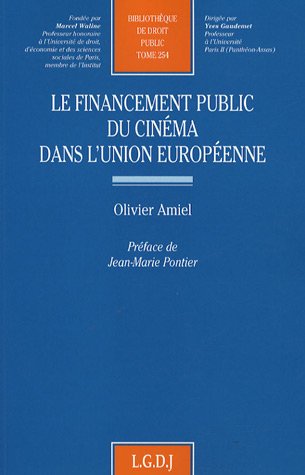 Couverture du livre: Le Financement public du cinéma dans l'Union Européenne