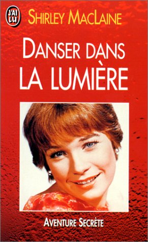 Couverture du livre : Danser dans la lumière