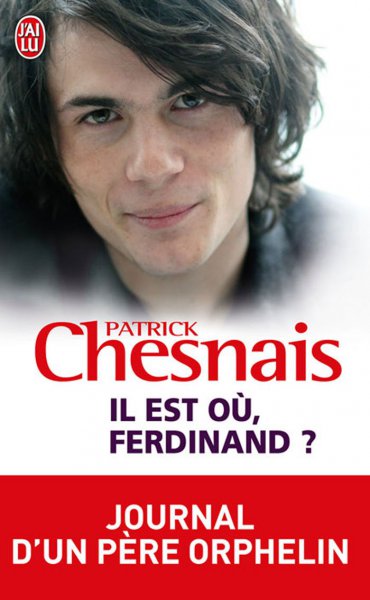 Couverture du livre : Il est où Ferdinand ? - Journal d'un père orphelin