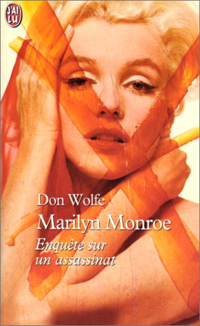 Couverture du livre: Marilyne Monroe - Enquête sur un assassinat