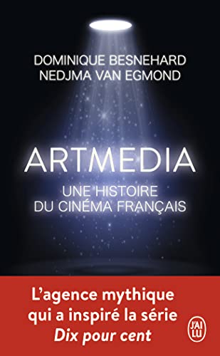 Couverture du livre: Artmedia - Une histoire du cinéma français