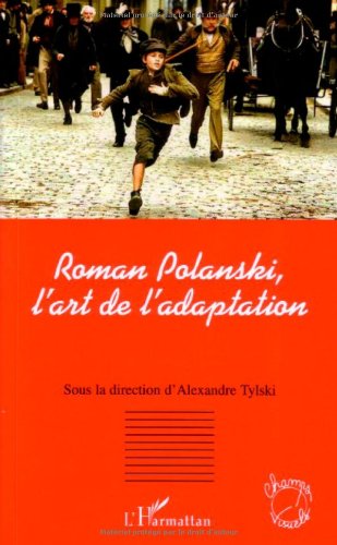 Couverture du livre : Roman Polanski, l'art de l'adaptation