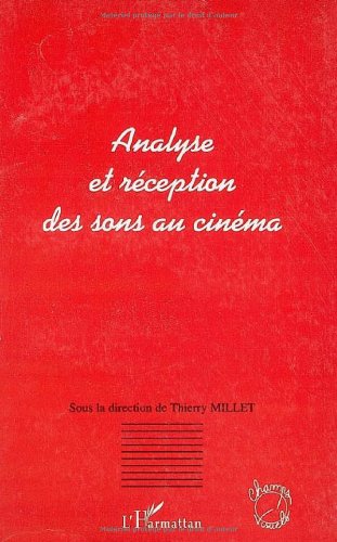Couverture du livre : Analyse et réception des sons au cinéma