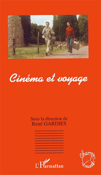 Couverture du livre : Cinéma et voyage