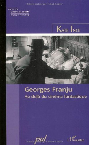 Couverture du livre : Georges Franju - Au-delà du cinéma fantastique