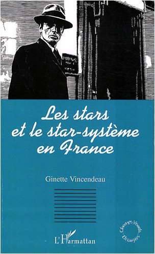 Book cover: Les Stars et le star-système en France