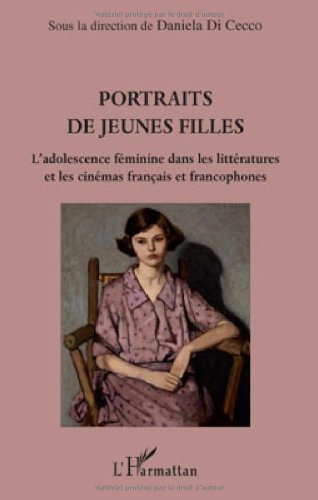 Book cover: Portraits de jeunes filles - L'adolescence féminine dans les littératures et les cinémas français et francophones