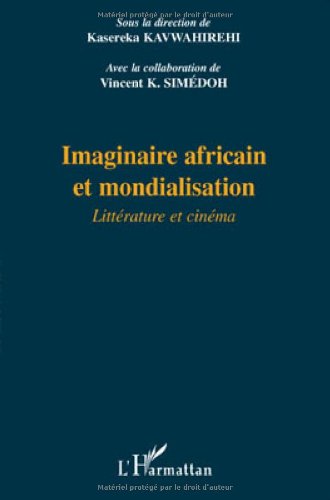 Book cover: Imaginaire africain et mondialisation - Littérature et cinéma