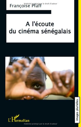 Book cover: À l'écoute du cinéma sénégalais