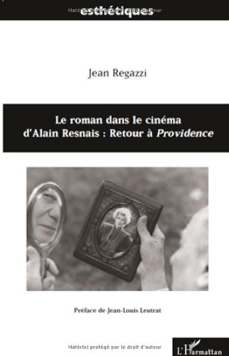 Book cover: Le Roman dans le cinéma d'Alain Resnais - Retour à Providence