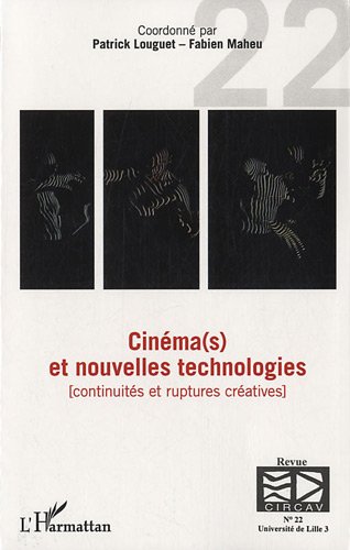 Book cover: Cinémas et nouvelles technologies - Continuités et ruptures créatives