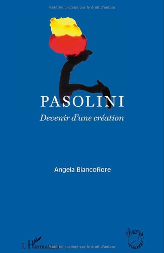 Couverture du livre: Pasolini - Devenir d'une création