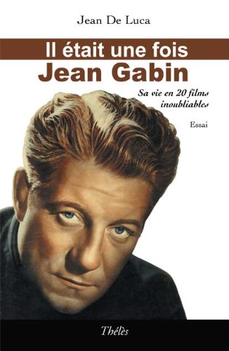 Book cover: Il était une fois Jean Gabin