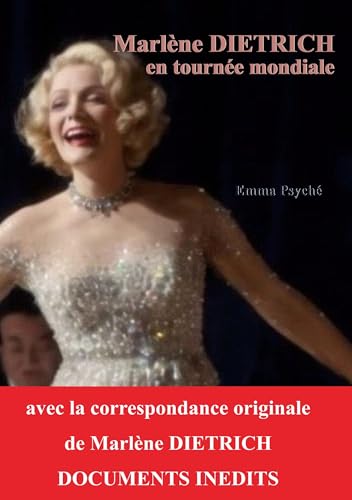 Couverture du livre : Marlène Dietrich en tournée mondiale