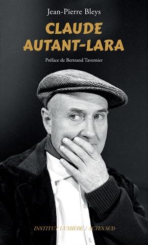Couverture du livre : Claude Autant-Lara