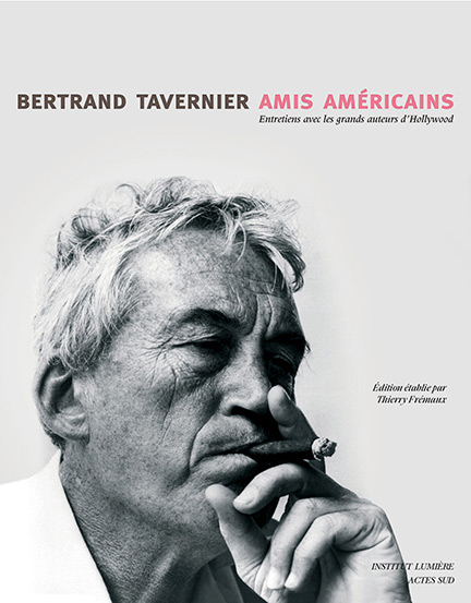 Book cover: Amis américains - Entretiens avec les grands auteurs d'Hollywood