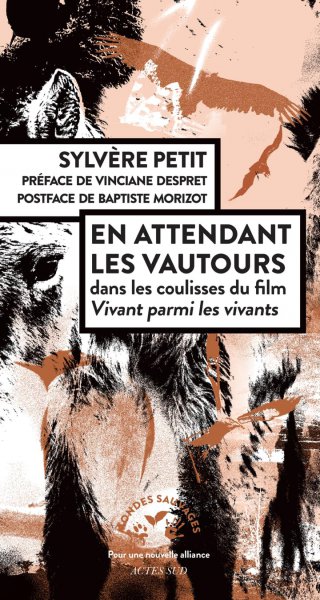 Book cover: En attendant les vautours - Dans les coulisses du film Vivant parmi les vivants