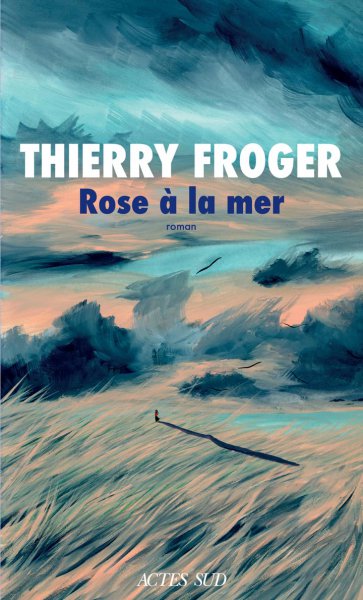 Book cover: Rose à la mer