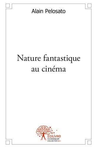 Book cover: Nature fantastique