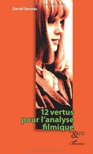 Couverture du livre : 12 vertus pour l'analyse filmique