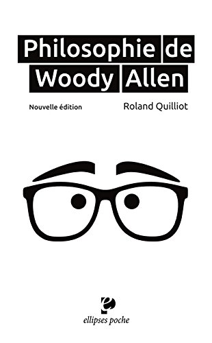 Couverture du livre: Philosophie de Woody Allen