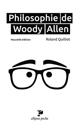 Couverture du livre : Philosophie de Woody Allen