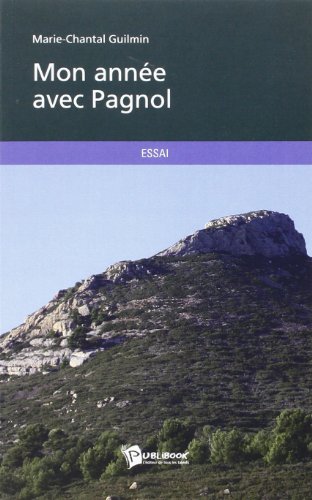 Book cover: Mon année avec Pagnol