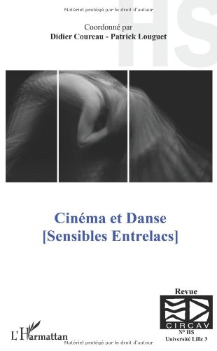 Book cover: Cinéma et danse - Sensibles entrelacs