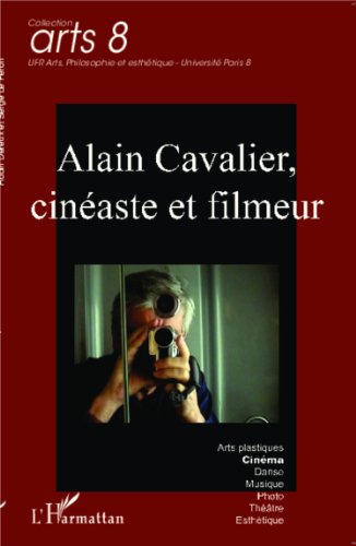 Book cover: Alain Cavalier, cinéaste et filmeur