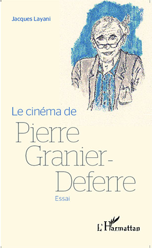 Book cover: Le Cinéma de Pierre Granier-Deferre