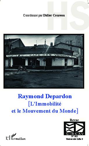 Couverture du livre: Raymond Depardon - L'immobilité et le mouvement du monde