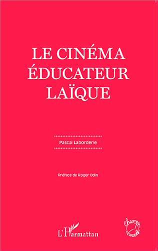 Couverture du livre: Le Cinéma éducateur laïque