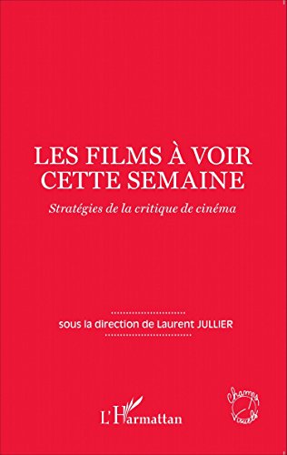 Couverture du livre : Les Films à voir cette semaine