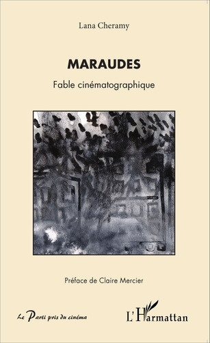 Book cover: Maraudes - fable cinématographique