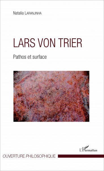 Book cover: Lars Von Trier - Pathos et surface