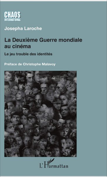 Book cover: La Deuxième Guerre mondiale au cinéma - Le jeu trouble des identités