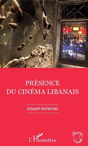 Couverture du livre: Présence du cinéma libanais