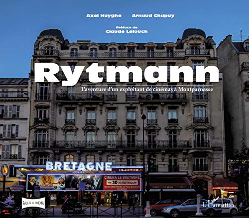 Couverture du livre: Rytmann - L'aventure d'un exploitant de cinémas à Montparnasse