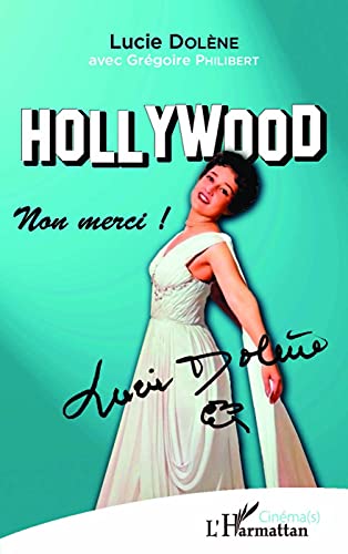 Couverture du livre : Hollywood non merci!