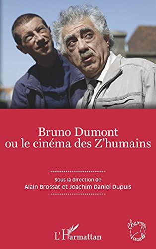 Book cover: Bruno Dumont ou le cinéma des Z'humains